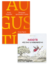 Svätý Augustín: Životopis, spiritualita a texty + Augustín: Môj život je dobrodružstvo
