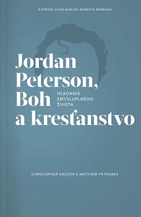 Jordan Peterson, Boh a kresťanstvo