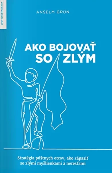 Ako bojovať so zlým