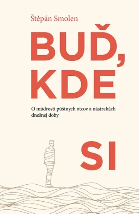 Buď, kde si