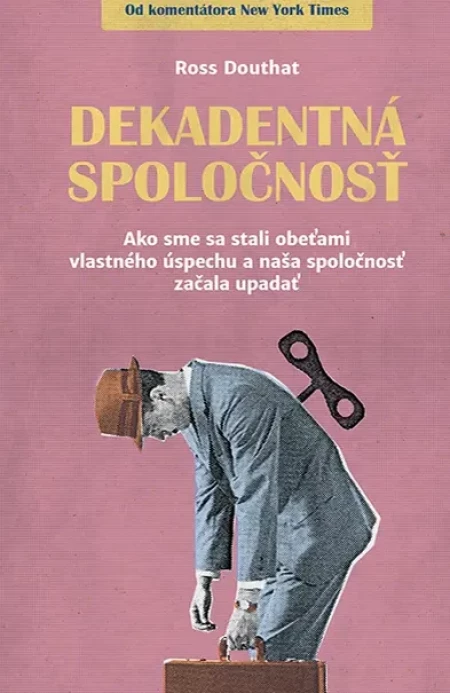 Dekadentná spoločnosť