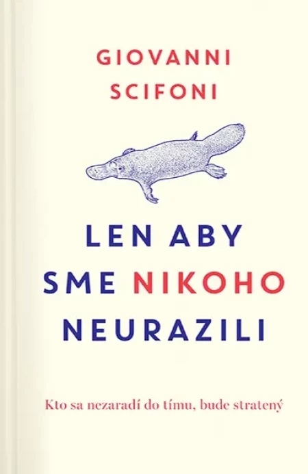 Len aby sme nikoho neurazili