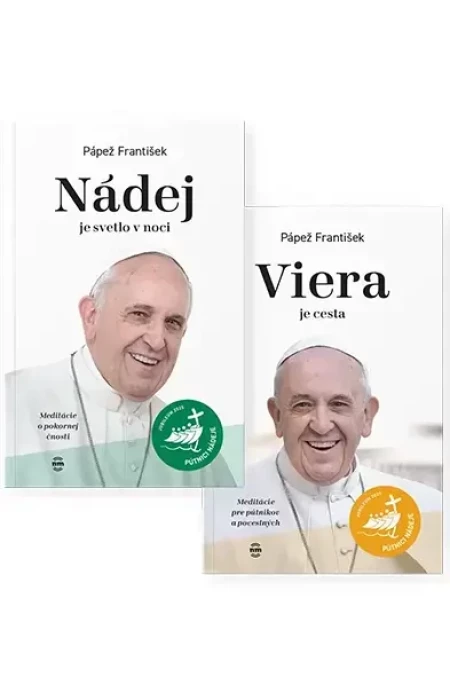 NÁDEJ je svetlo v noci + VIERA je cesta