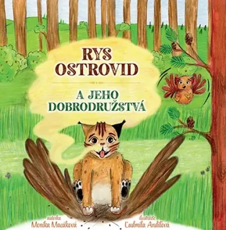 Rys ostrovid a jeho dobrodružstvá