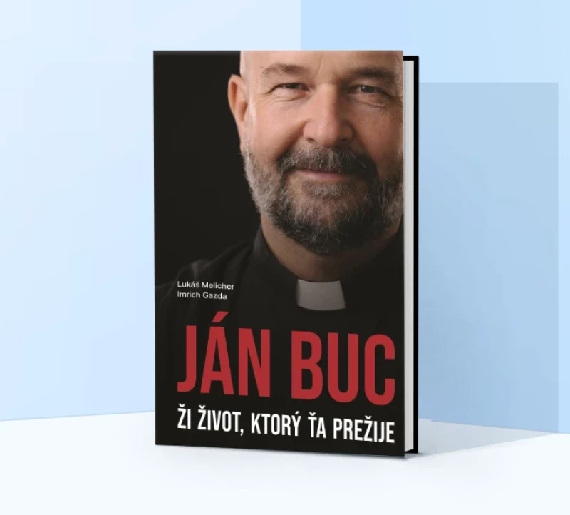 Ján Buc: Ži život, ktorý ťa prežije