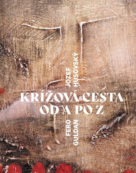 Krížová cesta od Anjelov po Zmŕtvychvstanie