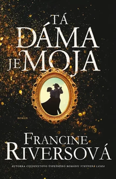 Tá dáma je moja