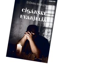 Smolenove Cigánske evanjeliá. Trochu triler, trochu tragikomédia.